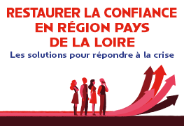 "Restaurer la confiance" en région Pays de la Loire