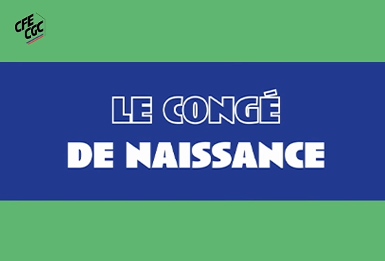 Tout savoir sur le congé de naissance